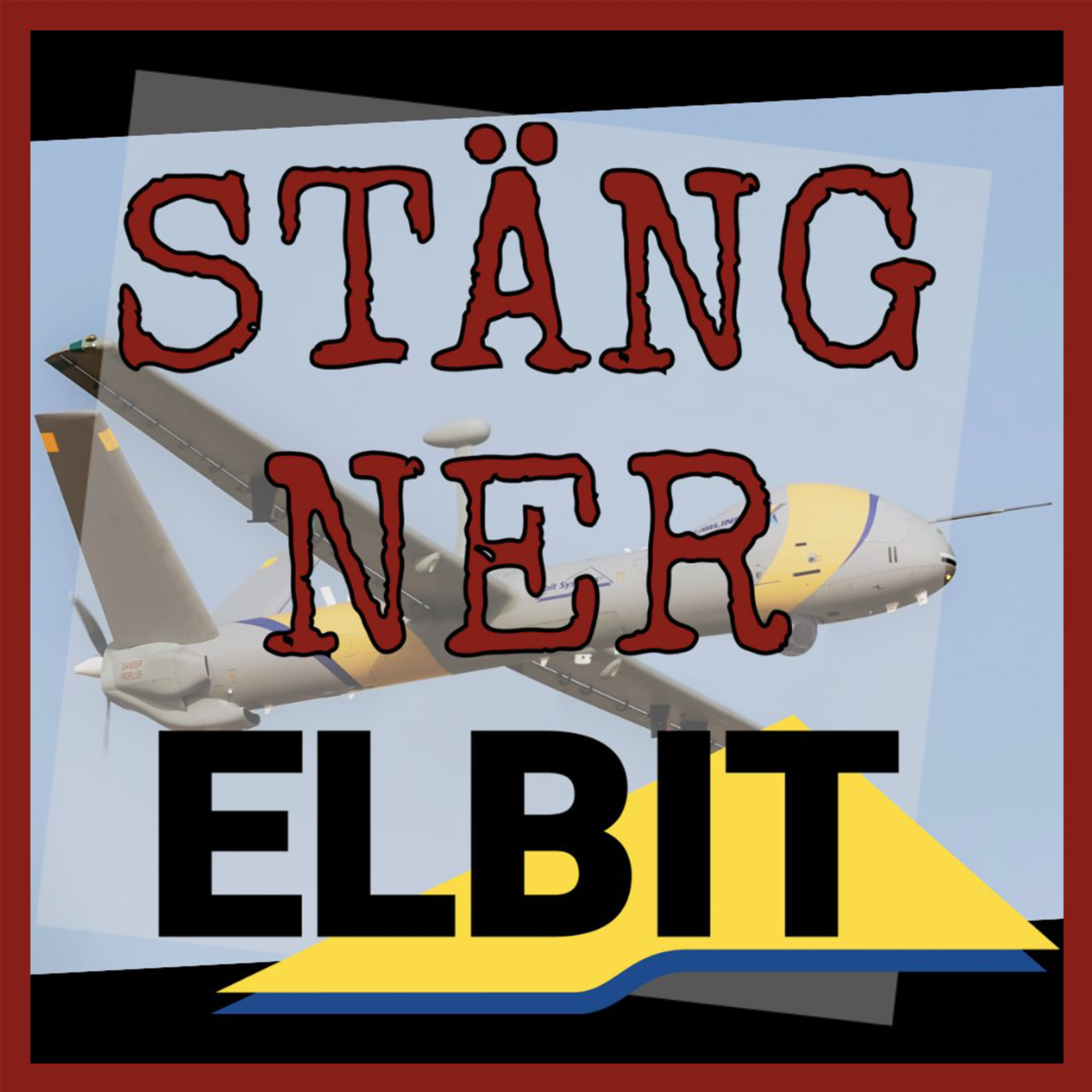 STÄNG NER ELBIT – Göteborg